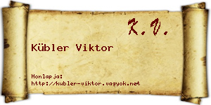 Kübler Viktor névjegykártya